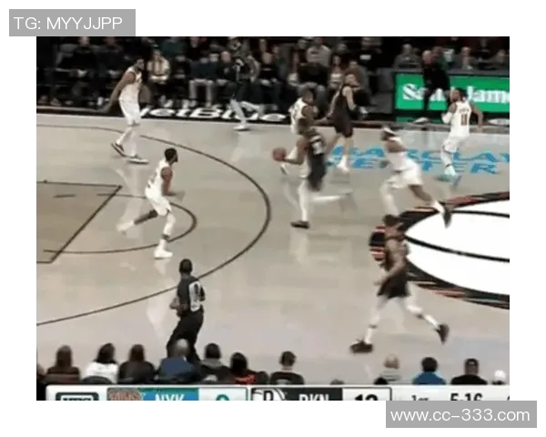 篮网进攻火力全开小波特与小火车联手展现杰明实力